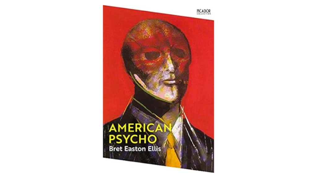 American Psycho_ by Bret Easton Ellis